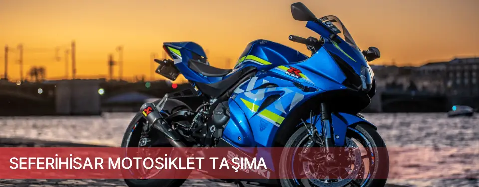 Seferihisar İlçemi Motosiklet Taşıma