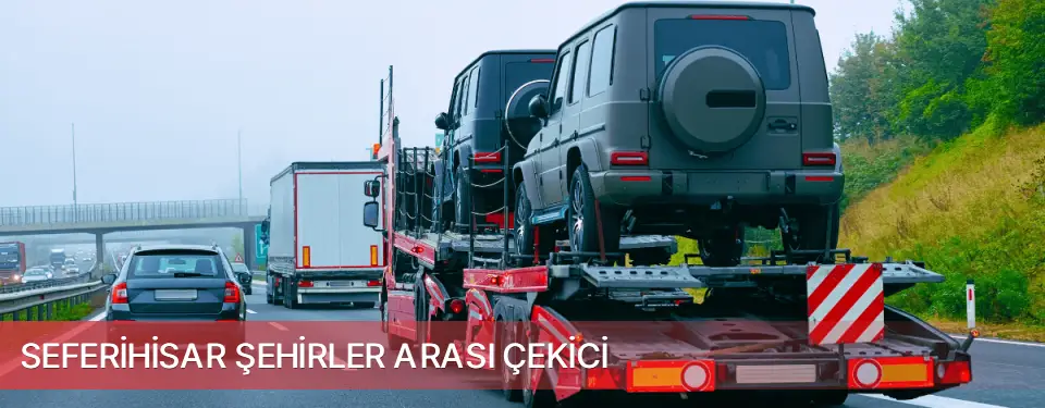 Seferihisar İlçemi Şehirler Arası Çekici
